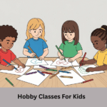 hobby classes for kids