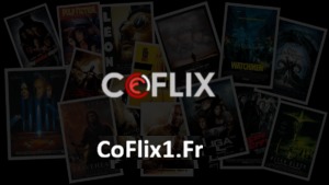 Coflix Streaming Gratuit de Films et Séries françaises 2026