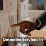 detective agency in Jaipur